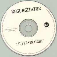 spakatak.com Regurgitator Discography: Superstraight (Promo)