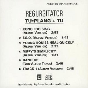 spakatak.com Regurgitator Discography: Tu-Plang + Tu (US Promo)