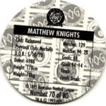 #70
Matthew Knights

(Back Image)