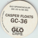 #GC-36
Casper Floats
(Red Glow)

(Back Image)