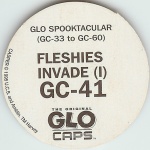 #GC-41
Fleshies Invade (I)
(Red Glow)

(Back Image)