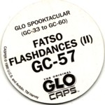 #GC-57
Fatso Flashdances (II)

(Back Image)