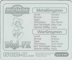 #3
MetalGreymon<br />WarGreymon

(Back Image)