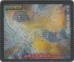 #12
Angemon<br />MagnaAngemon

(Front Image)