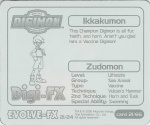 #21
Ikkakumon<br />Zudomon

(Back Image)