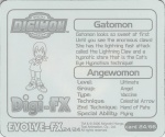 #24
Gatomon<br />Angewomon

(Back Image)