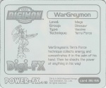 #36
WarGreymon

(Back Image)