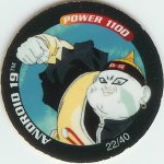 #22
Android 19
Power 1100<br />5 Stars
(Front Image)