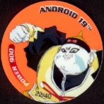 #22
Android 19
Fluoro
Power 900<br />3 Stars
(Front Image)