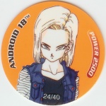 #24
Android 18
Fluoro
Power 2500<br />4 Stars
(Front Image)