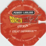 #7
Great Saiyaman
Power 1,000,000
Water<br />Red Back<br />Cut #2 (&trade;)
(Back Image)