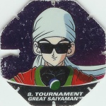 #8
Tournament Great Saiyaman
Power 15,000,000
Earth<br />Blue Back<br />Cut #1 (&reg;)
(Front Image)