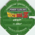 #11
Goku
Power 12,000,000
Water<br />Green Back<br />Cut #1 (&reg;)
(Back Image)
