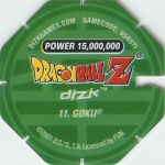 #11
Goku
Power 15,000,000
Water<br />Green Back<br />Cut #1 (&reg;)
(Back Image)