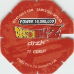 #11
Goku
Power 16,000,000
Fire<br />Red Back<br />Cut #1 (&reg;)
(Back Image)