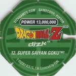 #12
Super Saiyan Goku
Power 13,000,000
Earth<br />Green Back<br />Cut #2 (&trade;)
(Back Image)