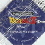 #12
Super Saiyan Goku
Power 7,000,000
Water<br />Blue Back<br />Cut #2 (&trade;)
(Back Image)