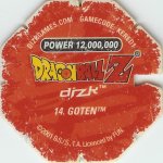 #14
Goten
Power 12,000,000
Fire<br />Red Back<br />Cut #1 (&reg;)
(Back Image)