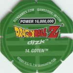 #14
Goten
Power 16,000,000
Earth<br />Green Back<br />Cut #1 (&reg;)
(Back Image)