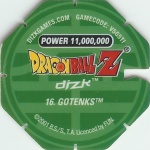#16
Gotenks
Power 11,000,000
Fire<br />Green Back<br />Cut #1 (&reg;)
(Back Image)
