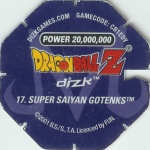 #17
Super Saiyan Gotenks
Power 20,000,000
Fire<br />Blue Back<br />Cut #1 (&reg;)
(Back Image)