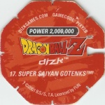 #17
Super Saiyan Gotenks
Power 2,000,000
Fire<br />Red Back<br />Cut #2 (&trade;)
(Back Image)