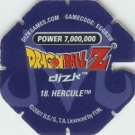 #18
Hercule
Power 7,000,000
Earth<br />Blue Back<br />Cut #1 (&reg;)
(Back Image)
