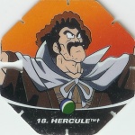 #18
Hercule
Power 21,000,000
Earth<br />Red Back<br />Cut #2 (&trade;)
(Front Image)