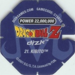 #21
Kibito
Power 22,000,000
Water<br />Blue Back<br />Cut #1 (&reg;)
(Back Image)