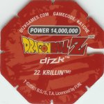 #22
Krillin
Power 14,000,000
Earth<br />Red Back<br />Cut #2 (&trade;)
(Back Image)