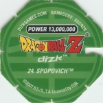 #24
Spopovich
Power 13,000,000
Water<br />Green Back<br />Cut #1 (&reg;)
(Back Image)