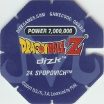 #24
Spopovich
Power 7,000,000
Fire<br />Blue Back<br />Cut #1 (&reg;)
(Back Image)