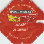#25
Trunks
Power 19,000,000
Water<br />Red Back<br />Cut #1 (&reg;)
(Back Image)