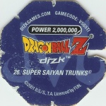 #26
Super Saiyan Trunks
Power 2,000,000
Fire<br />Blue Back<br />Cut #1 (&reg;)
(Back Image)