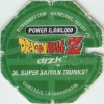 #26
Super Saiyan Trunks
Power 5,000,000
Water<br />Green Back<br />Cut #1 (&reg;)
(Back Image)