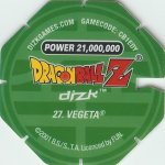 #27
Vegeta
Power 21,000,000
Fire<br />Green Back<br />Cut #1 (&reg;)
(Back Image)