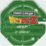 #27
Vegeta
Power 9,000,000
Earth<br />Green Back<br />Cut #1 (&reg;)
(Back Image)