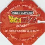 #28
Super Saiyan Vegeta
Power 24,000,000
Water<br />Red Back<br />Cut #2 (&trade;)
(Back Image)