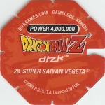 #28
Super Saiyan Vegeta
Power 4,000,000
Fire<br />Red Back<br />Cut #1 (&reg;)
(Back Image)