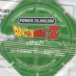 #31
Pikkon Vs Goku
Power 25,000,000
Fire<br />Green Back<br />Cut #2 (&trade;)
(Back Image)