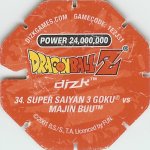 #34
Super Saiyan 3 Goku Vs Majin Buu
Power 24,000,000
Earth<br />Red Back<br />Cut #1 (&reg;)
(Back Image)
