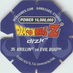 #35
Krillin vs Evil Buu
Power 16,000,000
Earth<br />Blue Back<br />Cut #1 (&reg;)
(Back Image)