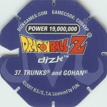#37
Trunks And Gohan
Power 19,000,000
Fire<br />Blue Back<br />Cut #1 (&reg;)
(Back Image)