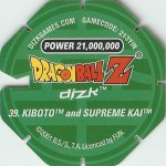 #39
Kiboto And Supreme Kai
Power 21,000,000
Fire<br />Green Back<br />Cut #1 (&reg;)
(Back Image)