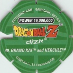 #40
Grand Kai and Hercule
Power 19,000,000
Fire<br />Green Back<br />Cut #1 (&reg;)
(Back Image)