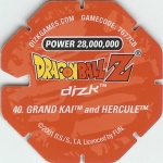 #40
Grand Kai and Hercule
Power 28,000,000
Fire<br />Red Back<br />Cut #1 (&reg;)
(Back Image)