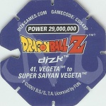 #41
Vegeta to Super Saiyan Vegeta
Power 29,000,000
Fire<br />Blue Back<br />Cut #2 (&trade;)
(Back Image)