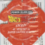 #41
Vegeta to Super Saiyan Vegeta
Power 36,000,000
Water<br />Red Back<br />Cut #1 (&reg;)
(Back Image)