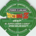 #48
Super Saiyan 3 Goku Spins Majin Buu
Power 21,000,000
Green Back<br />Cut #1 (&reg;)
(Back Image)