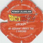 #49
Gohan Frees The Z Sword
Power 28,000,000
Red Back<br />Cut #1 (&reg;)
(Back Image)